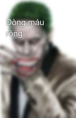 Dòng máu rồng