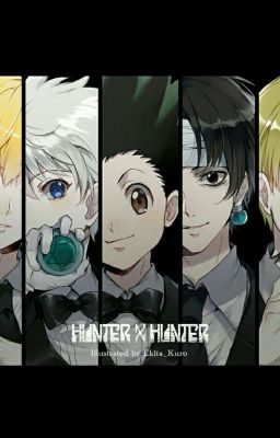 (Đồng nhân) Hunter x Hunter: Cuộc phiêu lưu kì thú