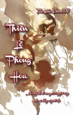 [ Đồng nhân KnY ]: Thiên Lộ Phong Hoa