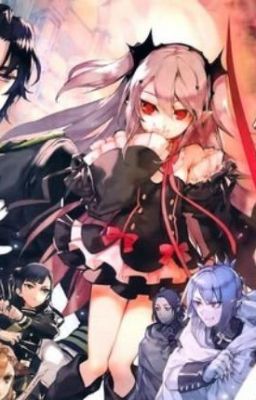 (Đồng nhân owari no seraph)Em gái của vị tam đệ tổ(Krul tepes)-Himeko tepes