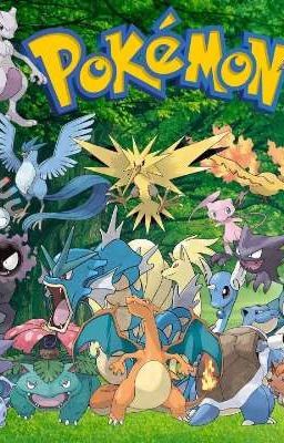 ĐỒNG NHÂN POKEMON : XUYÊN ĐẾN THẾ GIỚI POKEMON 