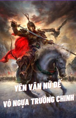 [Đồng nhân Thuỷ Hử] Yên Vân Nữ Đế - Phần 1