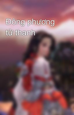 Đông phương tử thanh