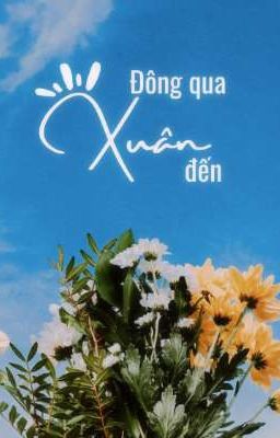 Đông qua xuân đến