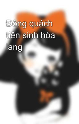 Đông quách tiên sinh hòa lang