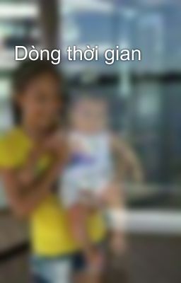 Dòng thời gian