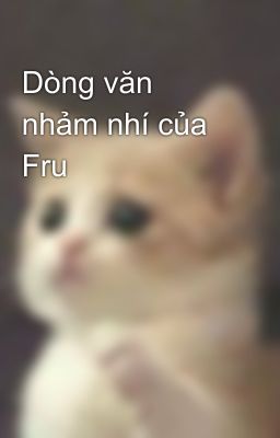 Dòng văn nhảm nhí của Fru