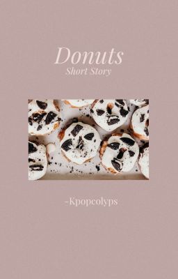 Donuts | Short Story