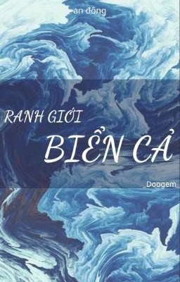 [Doogem] Ranh giới biển cả 