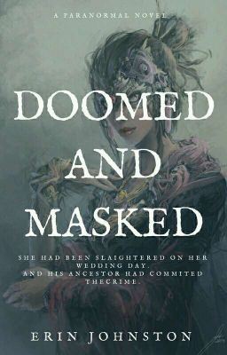 Doomed And Masked