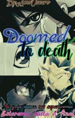 Doomed to death || Puzzleshipping