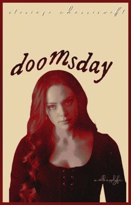 DOOMSDAY.     mlb applyfic (OPEN FOR SIDE CHARACTERS)