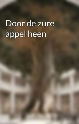 Door de zure appel heen