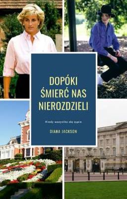 DOPÓKI ŚMIERĆ NAS NIE ROZDZIELI