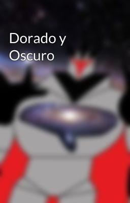 Dorado y Oscuro