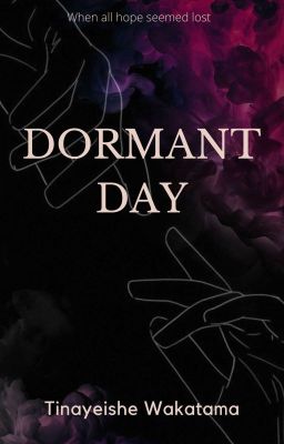 Dormant Day