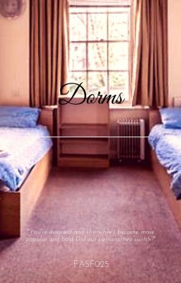 Dorms (Harold x George Fanfic) [COMPLETED]