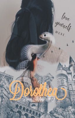 Dorothea - Draco Malfoy