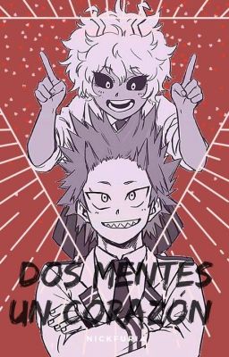 Dos mentes, un corazón - KiriMina (Terminada)