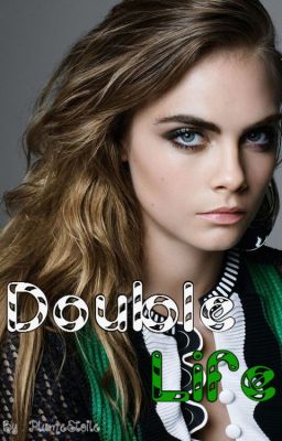 Double Life ♥