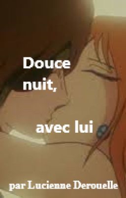 Douce nuit, avec lui