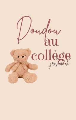 Doudou au collège