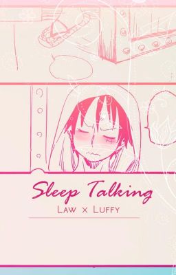 Doujinshi [FR]~Sleep Talking~Lawlu