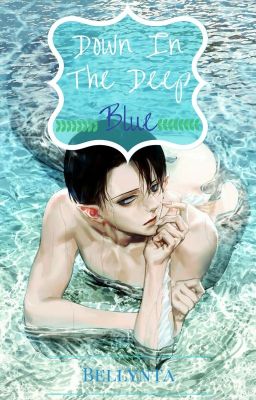 Down In The Deep Blue ~Merman!Levi x Reader~