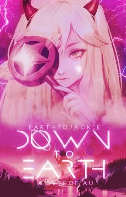 Down To Earth || Svtfoe AU