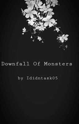 Downfall Of Monsters