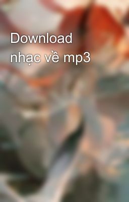 Download nhạc về mp3