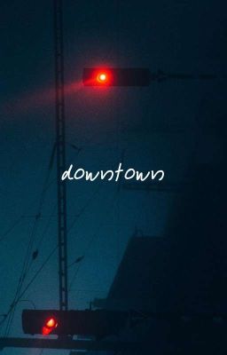 downtown ; markren