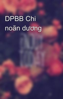 DPBB Chi noãn dương