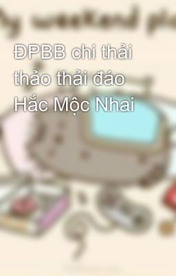 ĐPBB chi thải thảo thải đáo Hắc Mộc Nhai