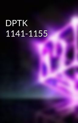 DPTK 1141-1155