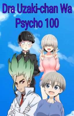 Dr.a Uzaki-chan Wa Psycho 100