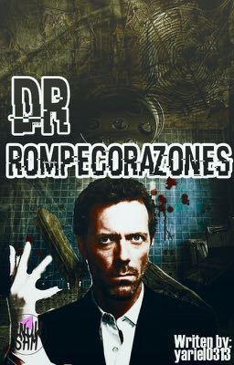 Dr. Rompecorazones ( #HorrorStoriesAwards )