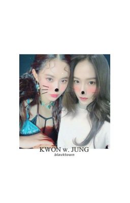 [Drabble] Kwon w. Jung