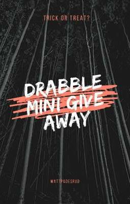 Drabble Mini Give Away