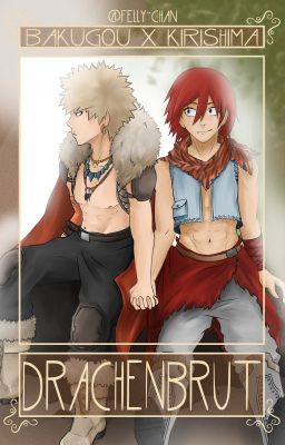 DRACHENBRUT (Kirishima x Bakugou)