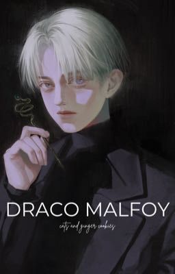 [DRACO MALFOY] Không Thể Ngờ