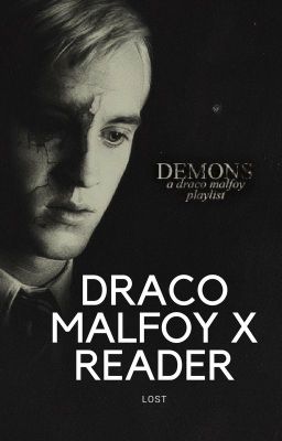 Draco Malfoy x Reader