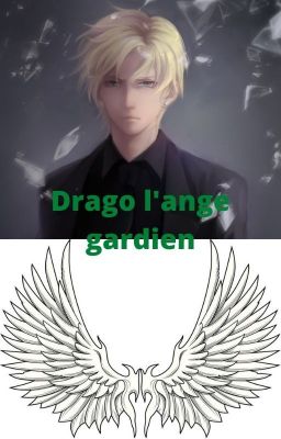 Drago l'ange gardien