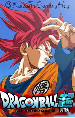 {~♥Dragon Ball Ultra: ドラゴンボール超♥~}