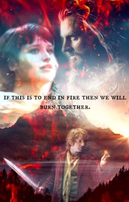 Dragon Fire and Ruin: A Hobbit Fanfiction