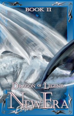 Dragon of Legend: A New Era (BK2) (Published)