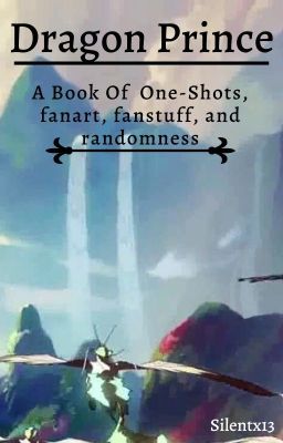 Dragon Prince - One-Shot Book