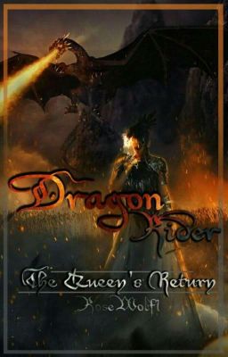 Dragon Rider: The Queen's Return |SK|