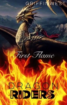 Dragon Riders: First Flame (Lesbian Story)