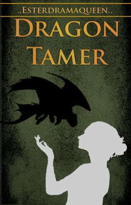 Dragon Tamer - Book 1